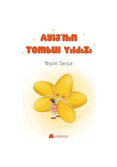Ayla Nın Tombul Yıldızı