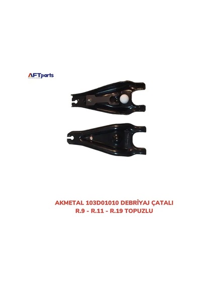 Debriyaj Çatalı R9-r11-r19 Topuzlu Aft 7700725720