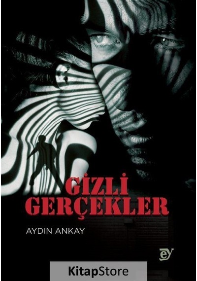 Gizli Gerçekler - Aydın Ankay - Ey Yayınları