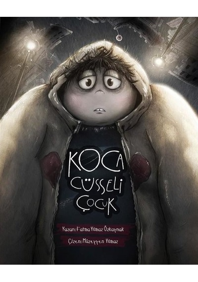 Koca Cüsseli Çocuk - Fatma Yılmaz Özkaynak - Edam