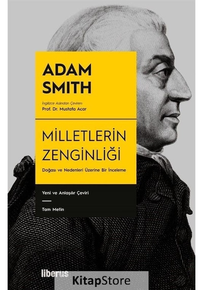 Milletlerin Zenginliği - Adam Smith - Liberus