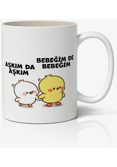 Aşkım Da Aşkım, Bebeğim De Bebeğim Sevimli Civcivler Tasarımlı Kupa Bardak Baskılı Kahve Kupa Bardak