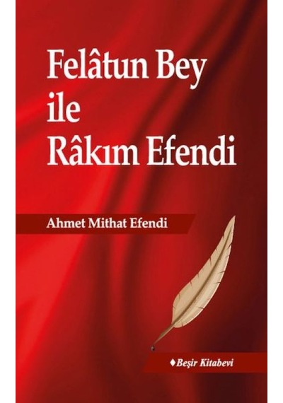 Felatun Bey İle Rakım Efendi - Ezjı-718341