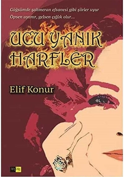 Ucu Yanık Harfler - Elif Konur 1.baskı