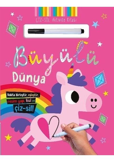 Çiz - Sil Aktivite Kitabı Büyülü Dünya