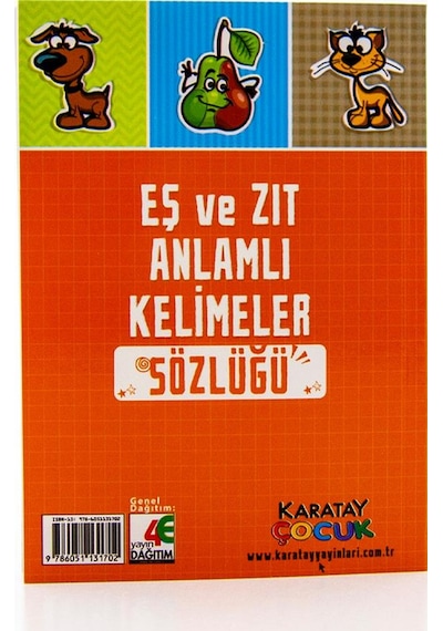 Eş Ve Zıt Anlamlı Kelimeler Sözlüğü. Karatay Yayınları. 272 Sayfa