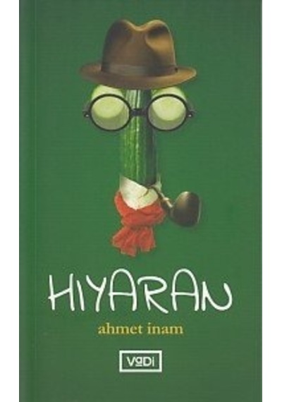Hıyaran - Ahmet İnam - Vadi Yayınları