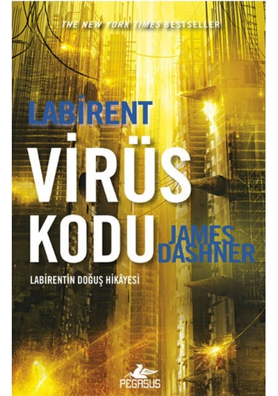 Labirent Virüs Kodu - James Dashner