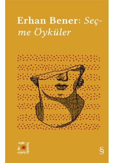 Erhan Bener: Seçme Öyküler - Everest Açıkhava 5 - Erhan Bener - Everest Yayınları