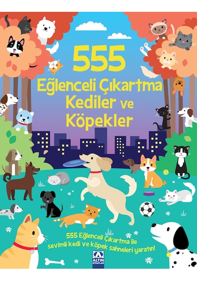 555 Eğlenceli Çıkartma / Kediler Ve Köpekler