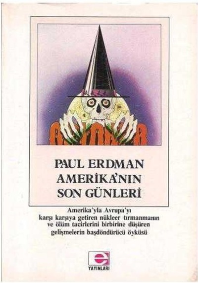Amerika'nın Son Günleri - Paul Erdman