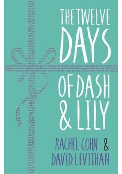 The Twelve Days Of Dash And Lily 9781405284004