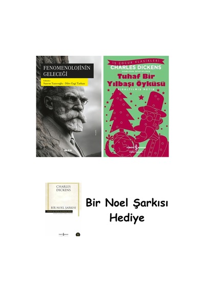 Fenomenolojinin Geleceği + Tuhaf Bir Yılbaşı Öyküsü + Bir Noel Şarkısı