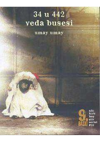 Veda Busesi - Umay Umay - Altıkırkbeş Basın Yayın