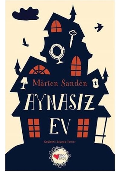 Aynasız Ev - Marten Sanden - Can Çocuk Yayınları
