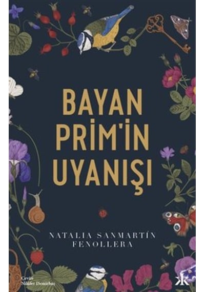 Bayan Prim'in Uyanışı - Natalia Sanmartin Fenollera - Kafka Kitap