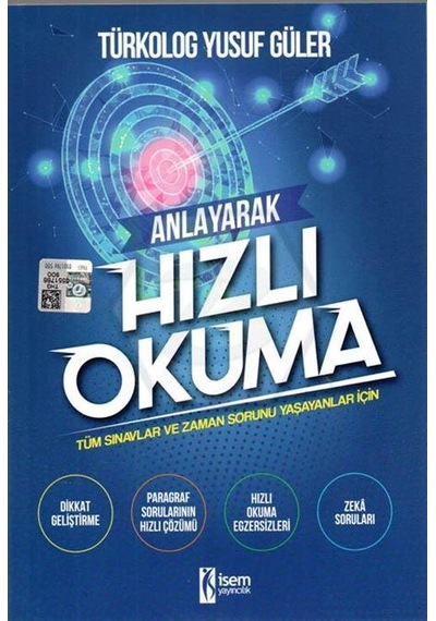 Anlayarak Hızlı Okuma - Tüm Sınavlar ve Zaman Sorunu Yaşayanlar İ
