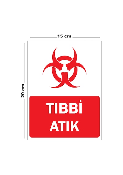 Metal Tıbbi Atık 15cm X 20cm Uyarı Levhası Yönlendirme Tabelası