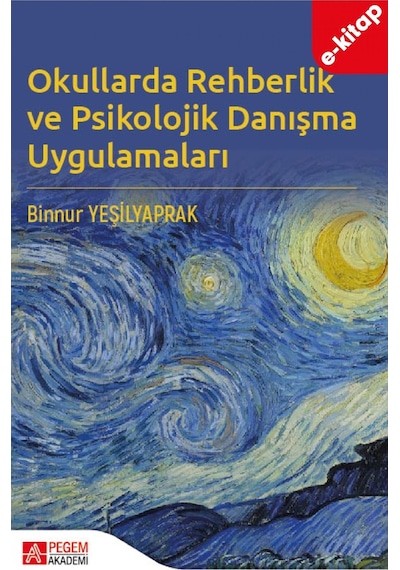Okullarda Rehberlik Ve Psikolojik Danışma Uygulamaları E-kitap