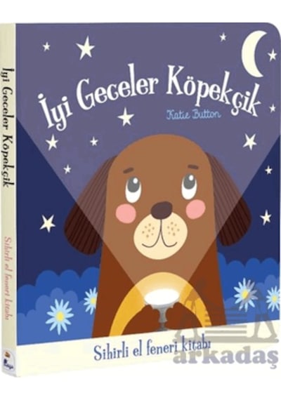 İyi Geceler Köpekçik Sihirli El Feneri Kitabı