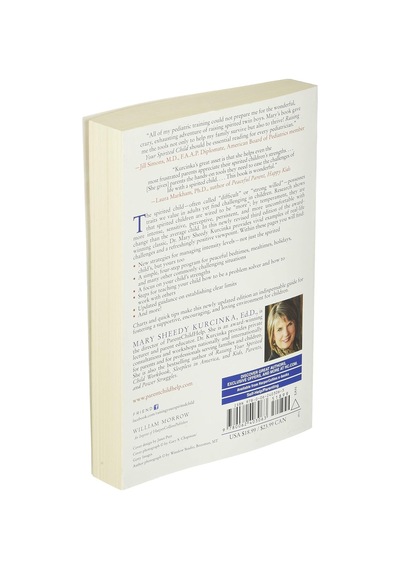 Raising Your Spirited Child, Third Edition: A Guide For Parents Whose Child Is More Intense, Sensitive, Perceptive, Persistent, And Energetic