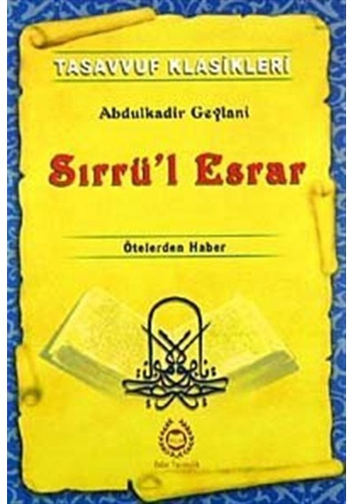 Sırrü'l Esrar / Seyyid Abdülkadir Geylani