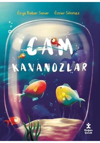 Cam Kavanozlar - Özge Bahar Sunar - Doğan Çocuk
