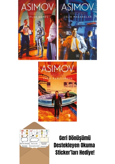 Çıplak Güneş Robot Serisi 2. Kitap + Çelik Mağaralar Robot Serisi 1. Kitap + Vakıf Kurulurken Vakıf Serisi 6. Kitap