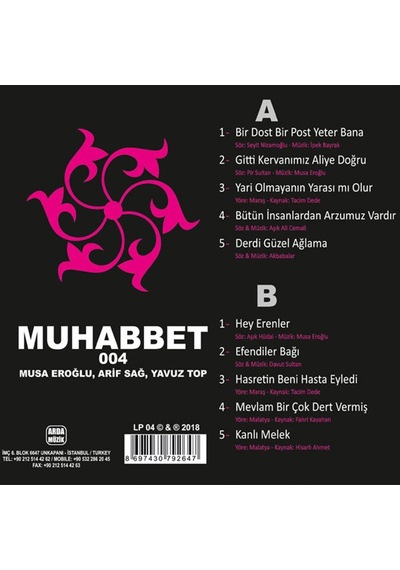 Arif Sağ . Yavuz Top. Musa Eroğlu -Muhabbet 4 P Lak