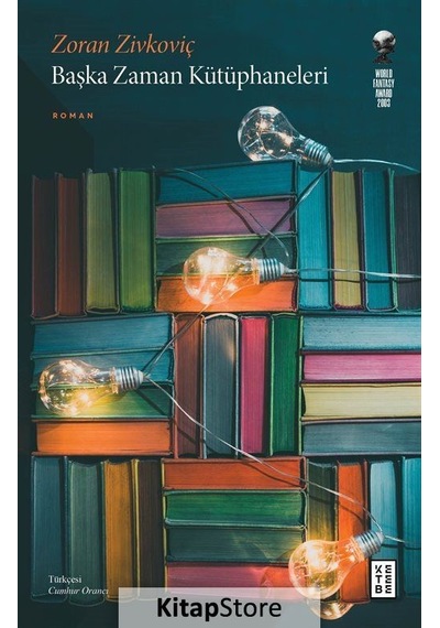 Kitapstore Başka Zaman Kütüphaneleri / Zoran Zivkoviç