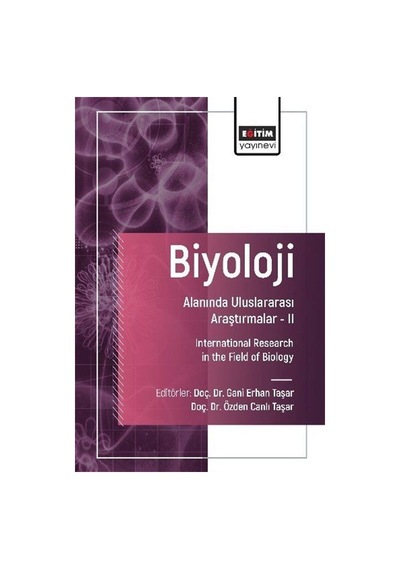 Biyoloji Alanında Uluslararası Araştırmalar Iı / Kolektif