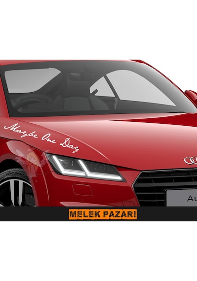 2 Adet - Belki Bir Gün, Maybe One Day Yazı Araba Sticker