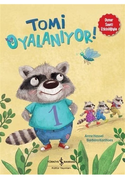 Tomi Oyalanıyor / Anne Hassel