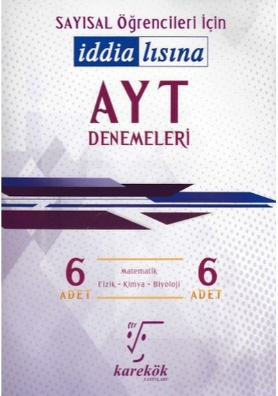 İddialısına AYT Denemeleri Sayısal- Karekök Eğitim Yayın