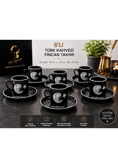 6 Lı Atatürk Temalı Türk Kahvesi Fincan Takımı Siyah Premium Porselen Kahve Seti & Özel Hediye Konsepti