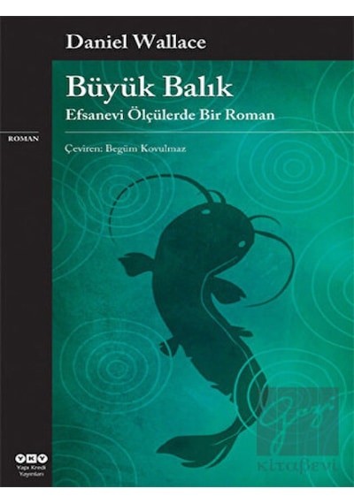 Büyük Balık - Daniel Wallace - Yapı Kredi Yayınları