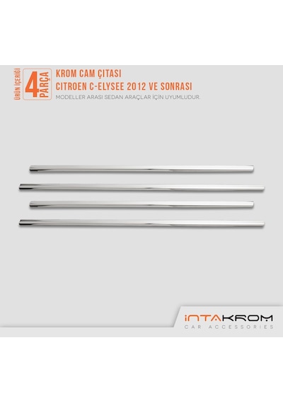 Citroen C - Elysee Krom Cam Çıtası 4 Parça 2012 Ve Üzeri P. Çelik