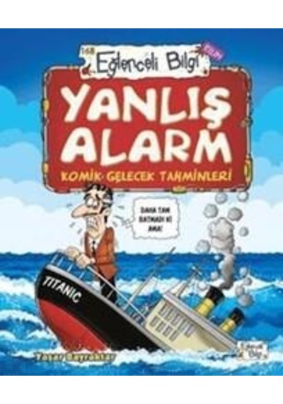 Yanlış Alarm Komik Gelecek Tahminler - Yaşar Bayraktar - Eğlenceli Bilgi