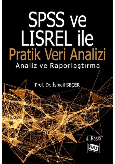 Spss Ve Lısrel İle Pratik Veri Analizi