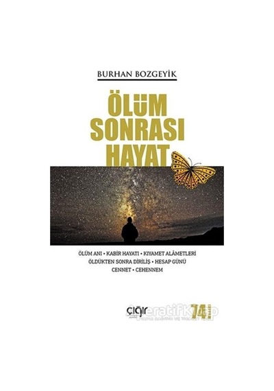 Ölüm Sonrası Hayat  - Burhan Bozgeyik  - Çığır Yayınları