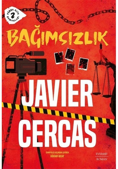 Bağımsızlık & Terra Alta Romanları 2 / Javier Cercas