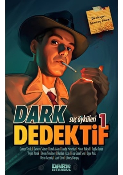 Dark Dedektif - Suç Öyküleri 1- Dark İstanbul
