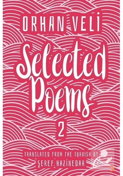 Orhan Veli Selected Poems - 2 - Şeref Hazinedar - Cinius