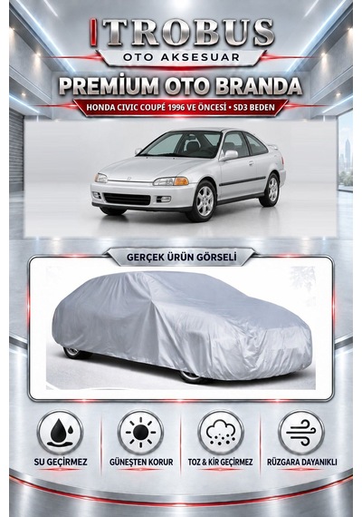 Honda Civic Coupé 1996 Ve Öncesi Uyumlu Premium Araba Brandası Oto Branda Sd3 Beden
