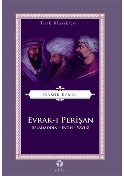 Evrak-ı Perişan Selahaddin-fatih-yavuz / Namık Kemal
