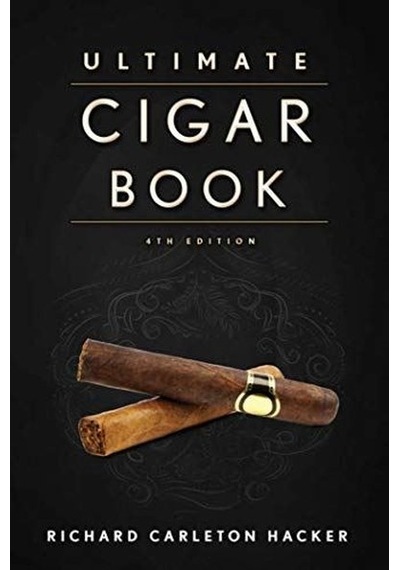 Ultimate Cigar Book - Richard Carleton Hacker - skyhorse