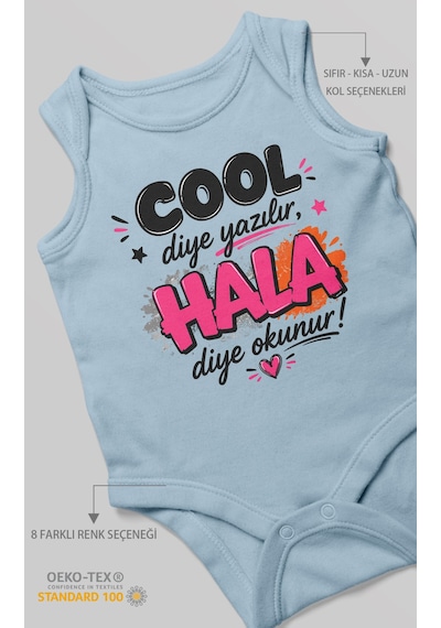 Morivokids Cool Diye Yazılır Hala Diye Okunur Sıfır Kol Bebek Body %100 Pamuk Bebe Mavisi