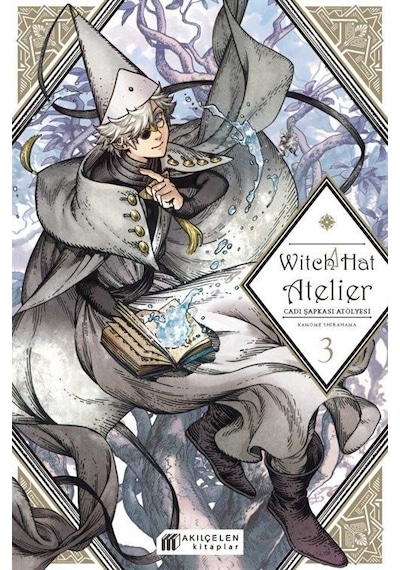 Witch Hat Atelier / Cadı Şapkası Atölyesi 3 / Kamome Shirahama