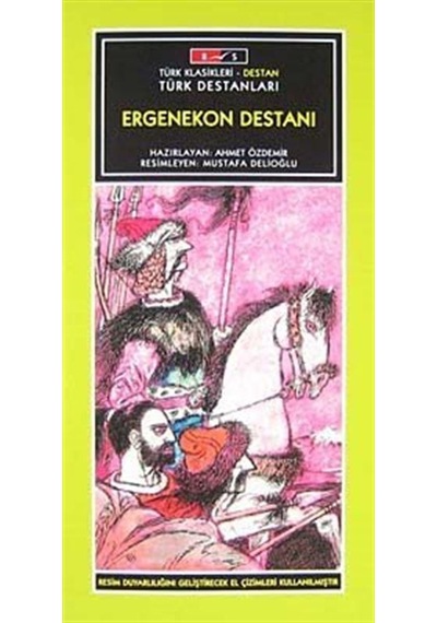 Ergenekon Destanı - Düz Yazı