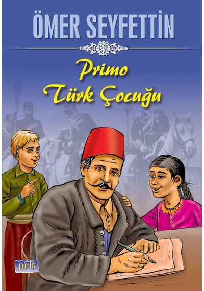 Ömer Seyfettin Primo Türk Çocuğu